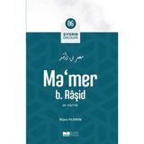 Binbir Göz Kitap Ma'mer B. Râşid - Siyerin Öncüleri 6