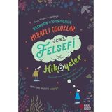 Binbir Göz Kitap Meraklı Çocuklar Için Felsefi Hikayeler