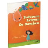 Binbir Göz Kitap Meraklı Gezginler-Bulutunu Arayan Su Damlası