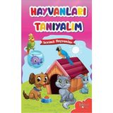 Binbir Göz Kitap Muhteşem Çizimler ve Kolay Anlatım ile Hayvanları Tanıyalım Sevimli Hayvanlar