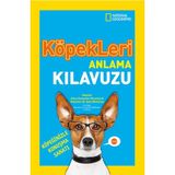 Binbir Göz Kitap National Geographic Kids - Köpekleri Anlama Kılavuzu