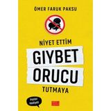 Binbir Göz Kitap Niyet Ettim Gıybet Orucu Tutmaya