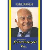 Binbir Göz Kitap Ödün Vermeyen Fenerbahçeli