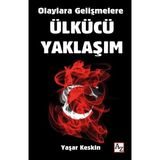 Binbir Göz Kitap Olaylara Gelişmelere Ülkücü Yaklaşım
