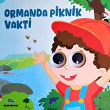 Binbir Göz Kitap Ormanda Piknik Vakti – Oynar Gözlü Kitap