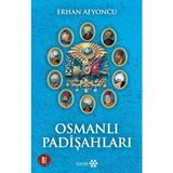 Binbir Göz Kitap Osmanlı Padişahları - Ciltsiz
