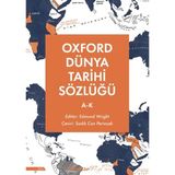 Binbir Göz Kitap Oxford Dünya Tarihi Sözlüğü 1- A-K
