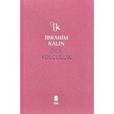 Binbir Göz Kitap Öze Yolculuk (Bez Ciltli)