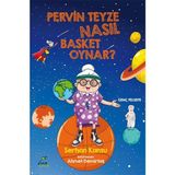 Binbir Göz Kitap Pervin Teyze Nasıl Basket Oynar?