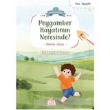 Binbir Göz Kitap Peygamber Hayatımın Neresinde?