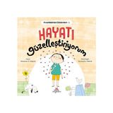 Binbir Göz Kitap Peygamberimden Öğreniyorum, Hayatı Güzelleştiriyorum
