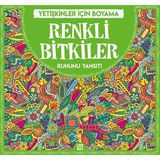 Binbir Göz Kitap Renkli Bitkiler - Yetişkinler Için Boyama
