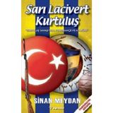 Binbir Göz Kitap Sarı Lacivert Kurtuluş Kurtuluş Savaşı'nda Fenerbahçe ve Atatürk