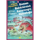 Binbir Göz Kitap Soman Balıklarının Esrarengiz Yolculuğu