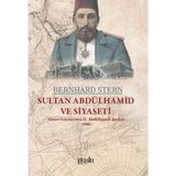 Binbir Göz Kitap Sultan Abdülhamid ve Siyaseti