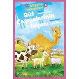 Binbir Göz Kitap Süt Çeşmelerinin Isyanı - Çocuklar Için Bilgelik Hikayeleri 6