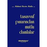 Binbir Göz Kitap Tasavvuf Pınarından Mutlu Damlalar