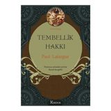 Binbir Göz Kitap Tembellik Hakkı (Bez Ciltli)