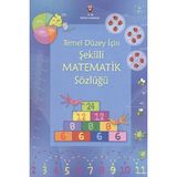 Binbir Göz Kitap Temel Düzey Için Şekilli Matematik Sözlüğü
