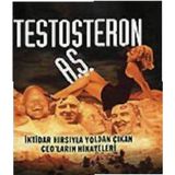 Binbir Göz Kitap Testosteron A.ş. Iktidar Hırsıyla Yoldan Çıkan Ceo’ların Hikayeleri