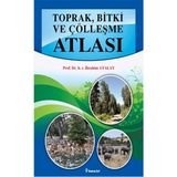 Binbir Göz Kitap Toprak, Bitki ve Çölleşme Atlası