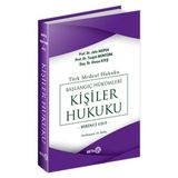 Binbir Göz Kitap Türk Medeni Hukuku Başlangıç Hükümleri - Kişiler Hukuku (1.cilt)