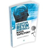Binbir Göz Kitap Uzaktan Beyin Kontrolü Nasıl Yapılıyor?