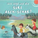 Binbir Göz Kitap Was Sagt Uns Die Sure Asch-Schar (Almanca Inşirah Sûresi Bize Ne Anlatıyor?)
