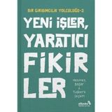 Binbir Göz Kitap Yeni Işler Yaratıcı Fikirler - Bir Girişimcilik Yolculuğu 2