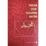 Binbir Göz Kitap Yenicami Çeşme Yazılarında Anatomi