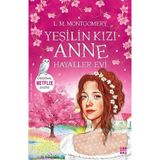 Binbir Göz Kitap Yeşilin Kızı Anne 5 - Hayaller Evi