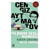 Binbir Göz Kitap Yıldırım Sesli Manasçı -Asker Çocuğu Beyaz Yağmur