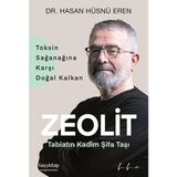 Binbir Göz Kitap Zeolit - Tabiatın Kadim Şifa Taşı