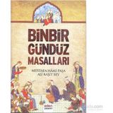 Binbir Gündüz Masalları - Ali Raşit Bey Mustafa Hami Paşa