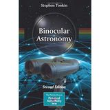 [[Binocular Astronomy (The Patrick Moore Practical Astronomy Series)]] [By: Tonkin, Stephen] [August, 2013]