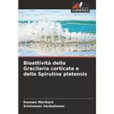 Bioattività della Gracilaria corticata e della Spirulina platensis