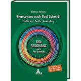Bioresonanz nach Paul Schmidt: Einführung - Geräte - Anwendung