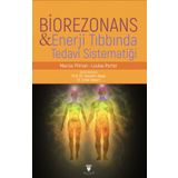 Biorezonans ve Enerji Tıbbında Tedavi Sistematiği