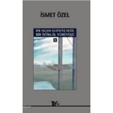 BIR AKŞAM GEZINTISI DEĞIL BIR İSTIKLAL YÜRÜYÜŞÜ 2 - İSMET ÖZEL