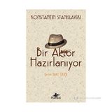 Bir Aktör Hazırlanıyor - Konstantin Stanislavski