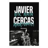 Bir Anın Anatomisi - Javier Cercas