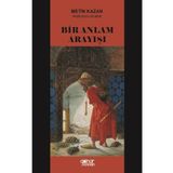 Bir Anlam Arayışı - Metin Kazan