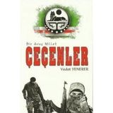 Bir Avuç Millet Çeçenler - Vedat Yenerer