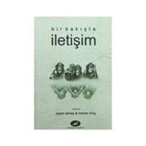 BIR BAKIŞTA İLETIŞIM - YAŞAR UÇAR