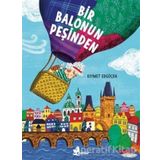 Bir Balonun Peşinden - Kıymet Ergöçen
