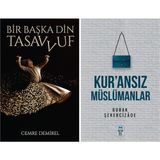 Bir Başka Din Tasavvuf-Cemre Demirel (@msikkofield) / Kur'ansız Müslümanlar (2 Kitap Set)
