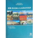 Bir Başka Gaziantep - Rıfat Ergeç Hasan Yelken