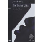 Bir Başka Ülke - James Baldwin