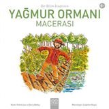 Bir Bilim Insanının Yağmur Ormanı Macerası - Felicia Law,Gerry Bailey
