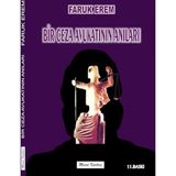 Bir Ceza Avukatının Anıları - Faruk Erem